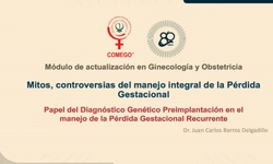 Papel de diagnóstico genético pre-implantación en el manejo de la pérdida gestacional recurrente
