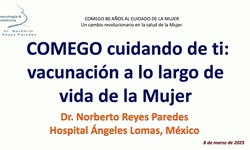 Taller: COMEGO cuidando de ti; vacunación a lo largo de la vida de la mujer