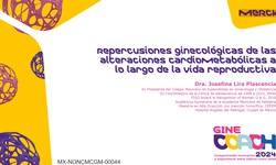 Repercusiones ginecológicas de las alteraciones cardiometabólicas a lo largo de la vida reproductiva